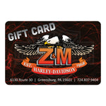 $25 Z&M Gift Card - Z&M Harley-Davidson